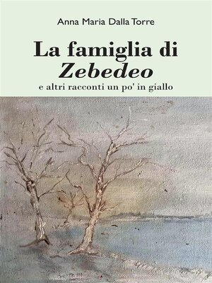 cover image of La famiglia di Zebedeo